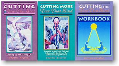 Phyllis Krystal, Cutting the Ties That Bind